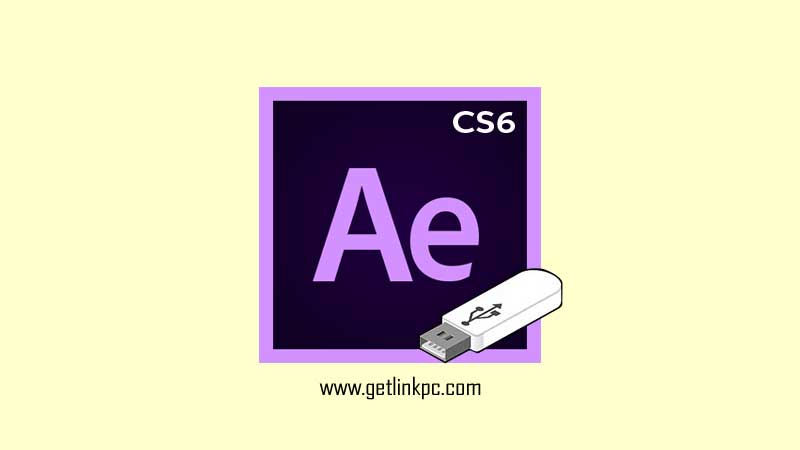 Adobe After Effects CS6 Portable Free Download