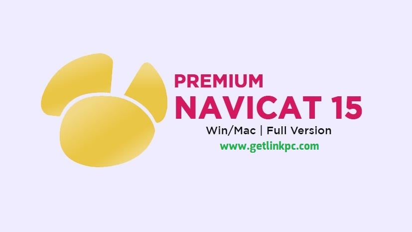 Navicat Premium 15.0.25 Free Download
