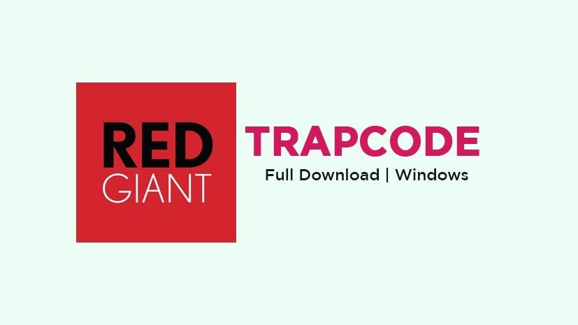 Red Giant Trapcode Suite 2021 v16.0.4